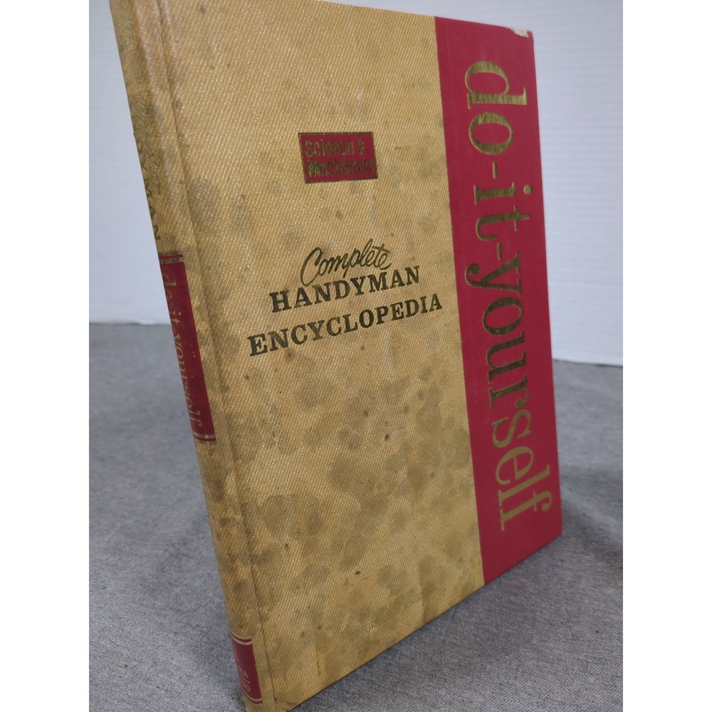 1975 Science & Mechanics Complete Handyman Encyclopedia Do-It-Yourself Vol. 1